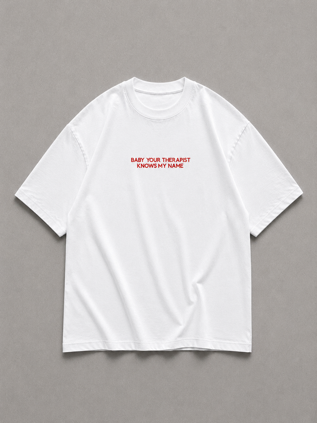 ⁠Therapist White Oversized Tshirt